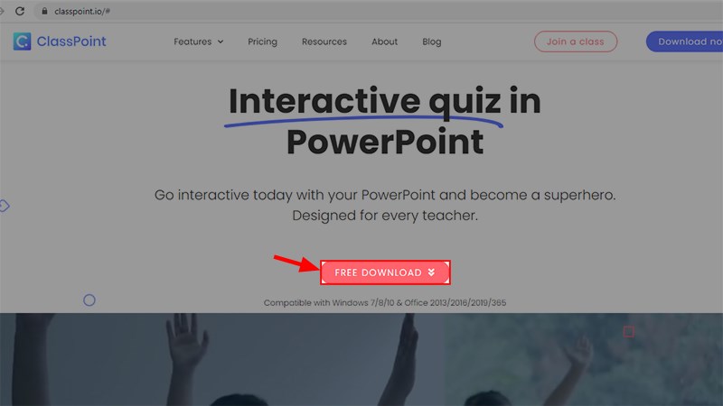 Truy cập trang chủ Classpoint > Click vào Free Download