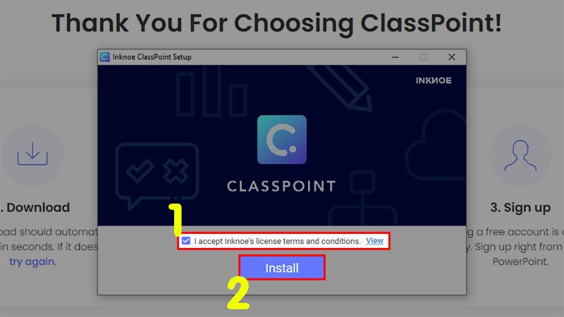 Tích vào ô đồng ý với các điều khoản, chính sách của ClassPoint > Install