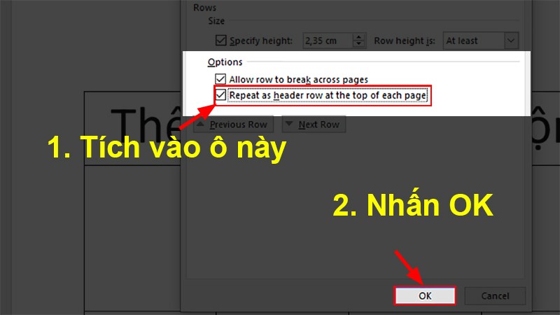 Tích&nbsp;vào ô&nbsp;Repeat as header row at the top of each page&nbsp;> Nhấn&nbsp;OK.