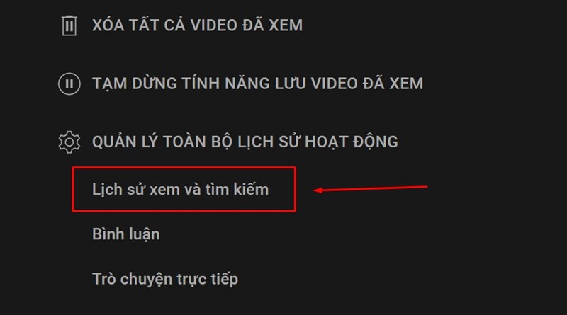 Chọn Lịch sử xem và tìm kiếm