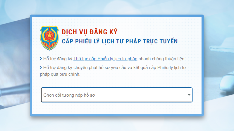 Hướng dẫn thủ tục làm lý lịch tư pháp online đơn giản