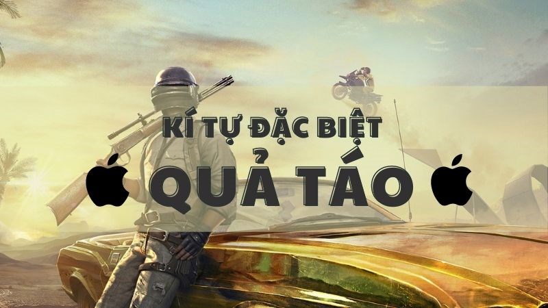 Kí tự đặc biệt quả táo đẹp nhất