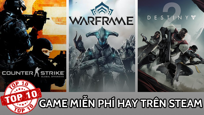 Top game miễn phí hay trên Steam nhiều người chơi nhất 2021