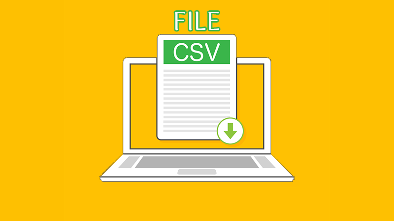 File CSV là gì? Các điểm khác nhau giữa CSV và Excel