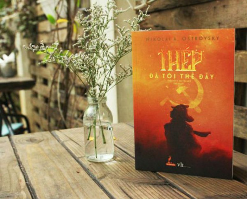 Tác phẩm Thép Đã Tôi Thế Đấy của tác giả Nikolai A.Ostrovsky