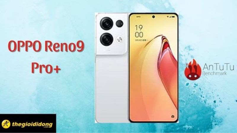Bất ngờ OPPO Reno 9 Pro+ lộ điểm Antutu khủng