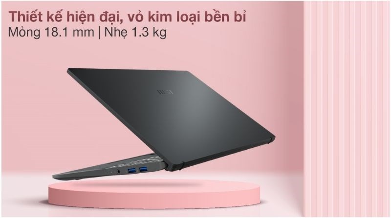 Laptop MSI Modern 14 B11MOU với thiết kế sang trọng