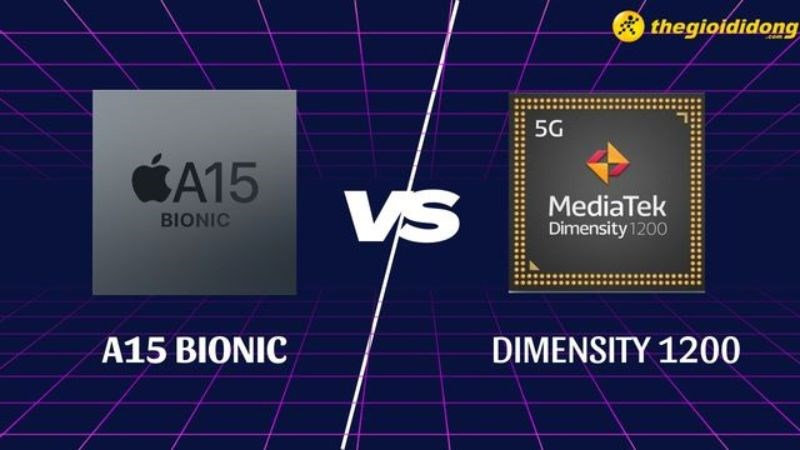 So s&aacute;nh A15 Bionic v&agrave; Dimensity 1200, thua nhưng vẫn mạnh 