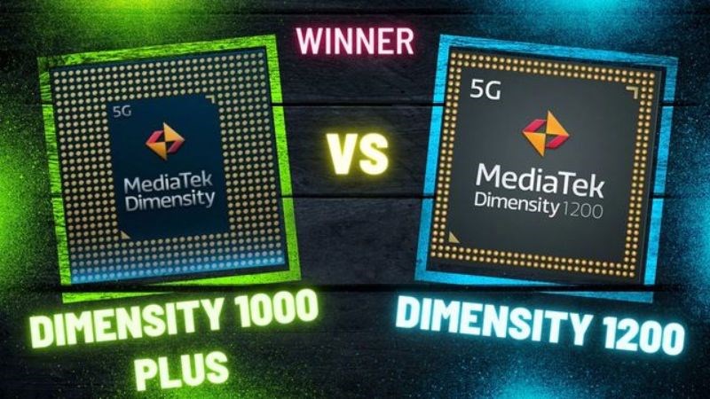 So s&aacute;nh Dimensity 1000 Plus v&agrave; Dimensity 1200, ai sẽ tốt hơn