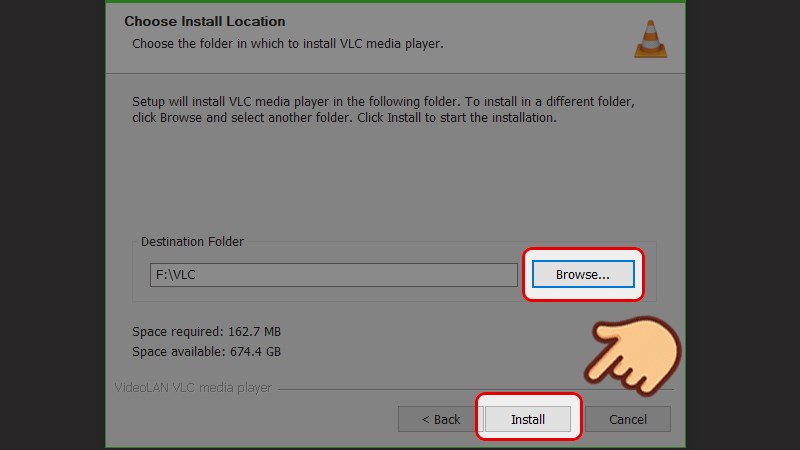 Chọn Browse, chọn nơi cài đặt và chọn Install.