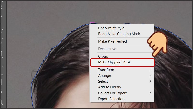 Nhấn chuột phải v&agrave;o đường viền v&agrave; chọn Make Clipping Mask
