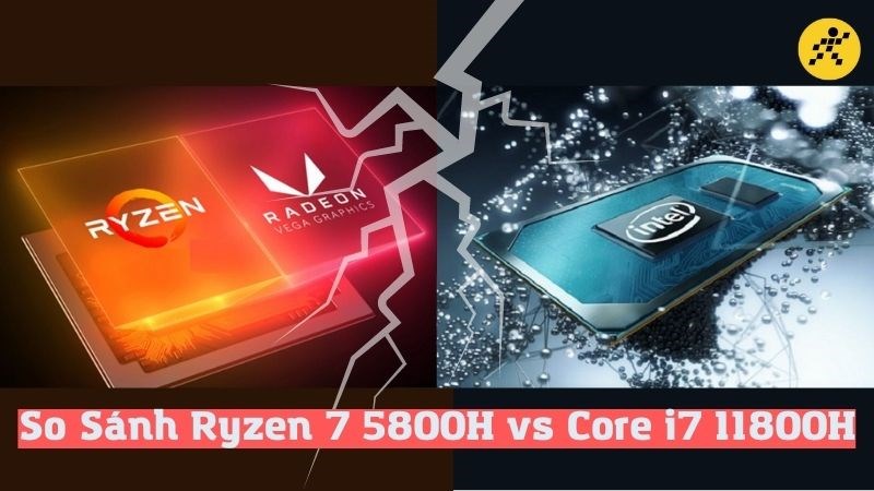 So S&aacute;nh Ryzen 7 5800H vs Core i7 11800H