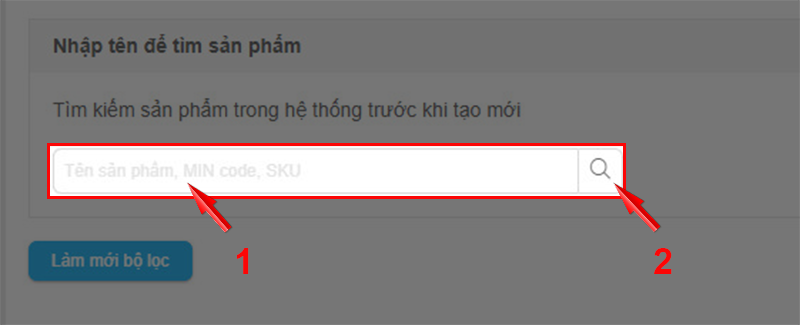 Nhập tên sản phẩm > Chọn biểu tượng tìm kiếm.