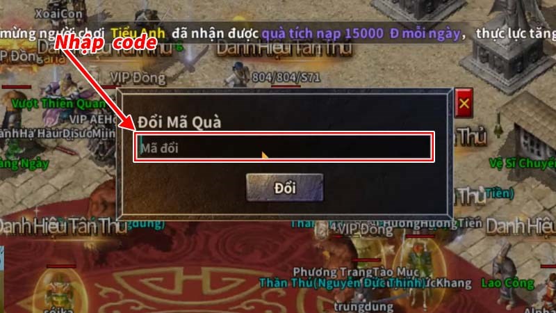 Bước 4: Nhập code v&agrave;o &ocirc; Đổi M&atilde; Qu&agrave;