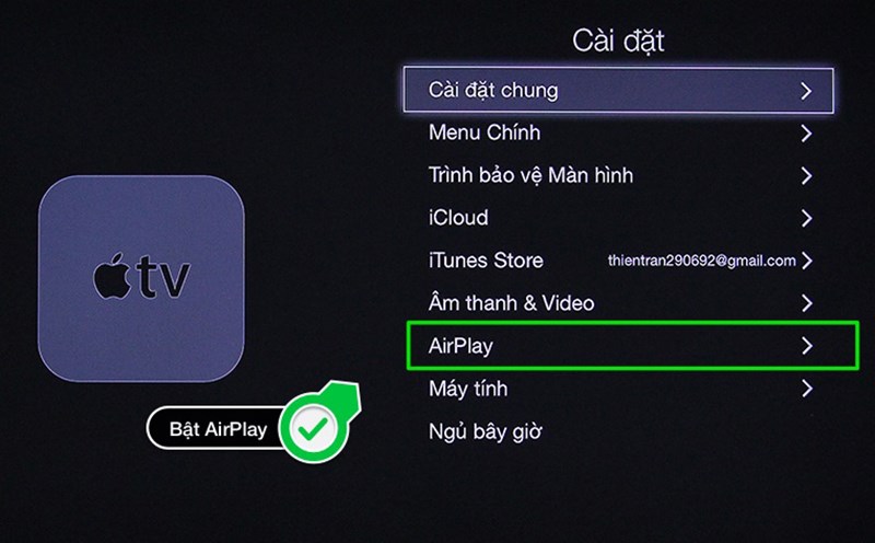 Cũng trong phần Cài đặt, bật tính năng AirPlay