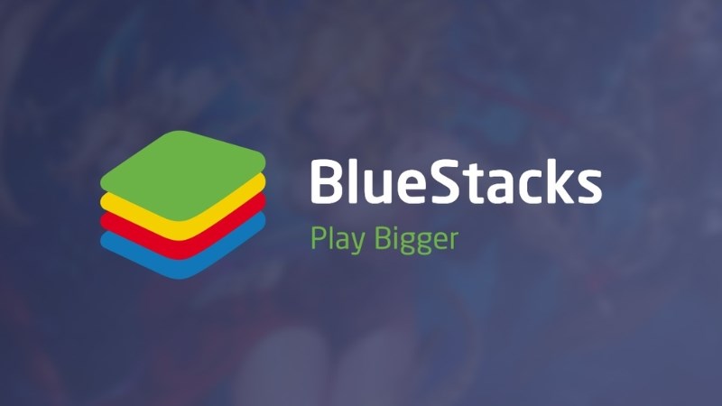 Phần mềm giả lập BlueStacks