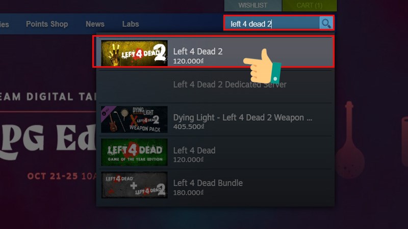 Nhập từ khóa Left 4 Dead 2