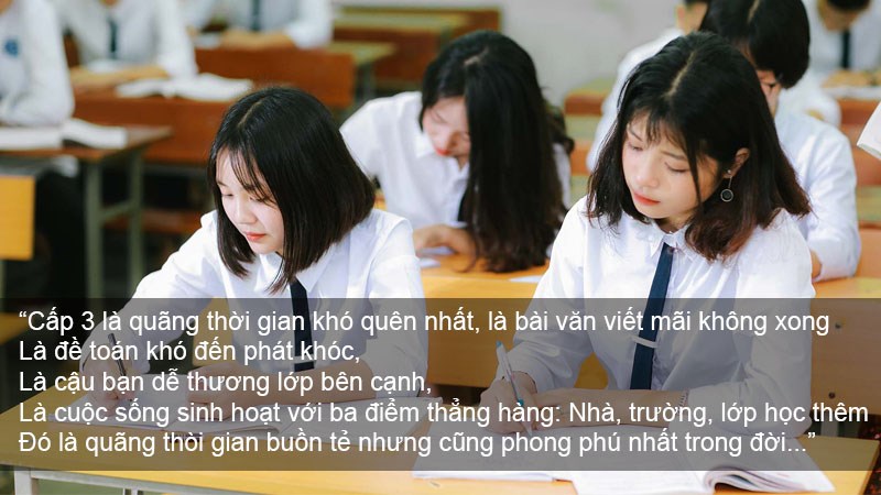 Cấp 3 là quãng thời gian khó quên nhất