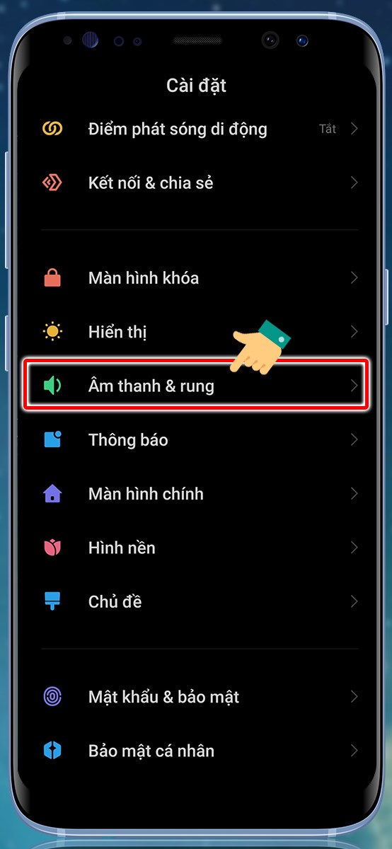Chọn âm thanh và rung