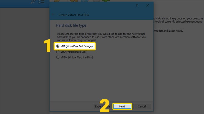 Chọn định dạng VDI Chọn định dạng VDI
