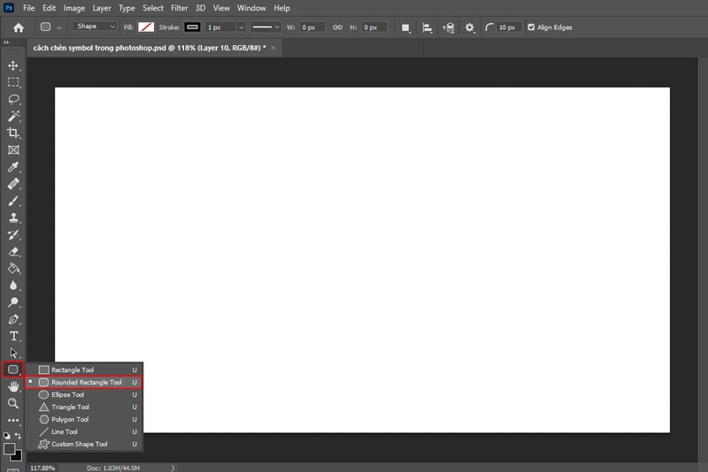 Chọn Rounded Rectangle Tool