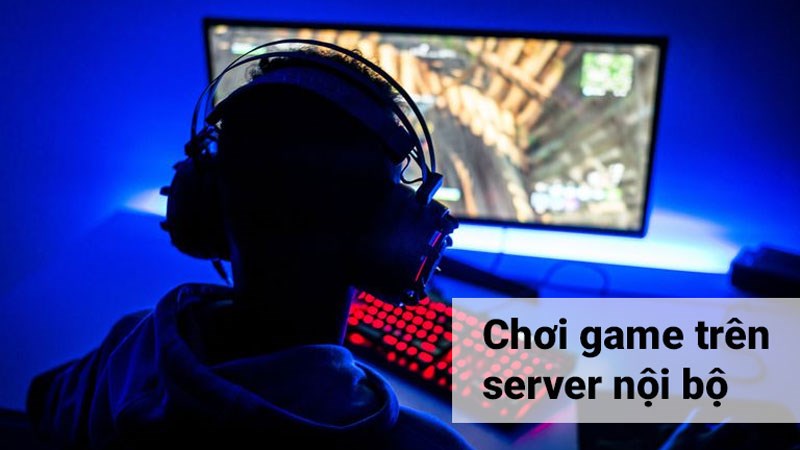 Chơi game trên máy chủ quốc gia Chơi game trên máy chủ quốc gia