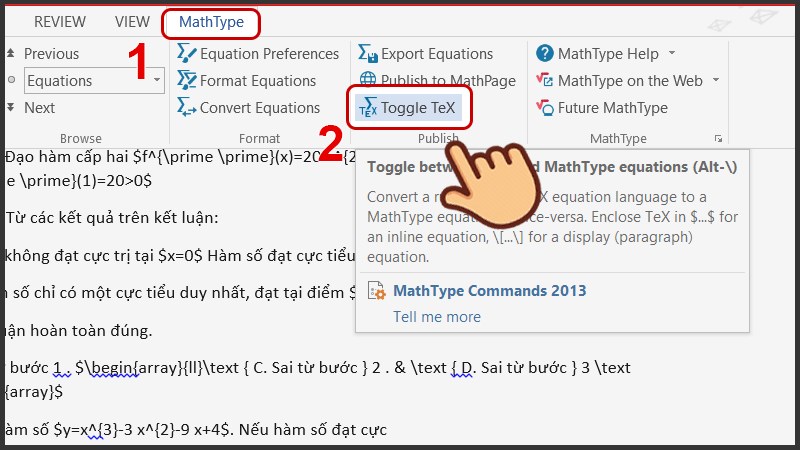 Chọn Math Type > Toggle TeX và chờ một lát để chuyển đổi