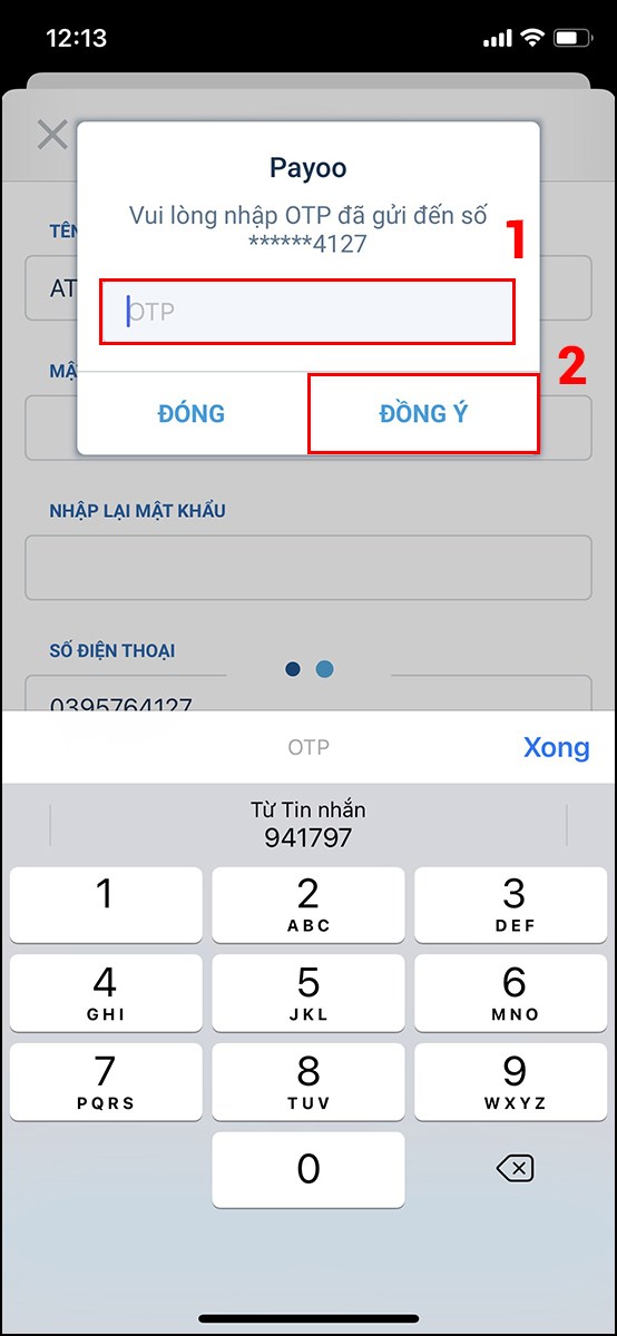 Nhập mã OTP  từ số điện thoại mà bạn đã điền ở thông tin trước đó và nhấn Đồng ý.