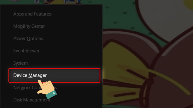 Tìm đến Device Manager