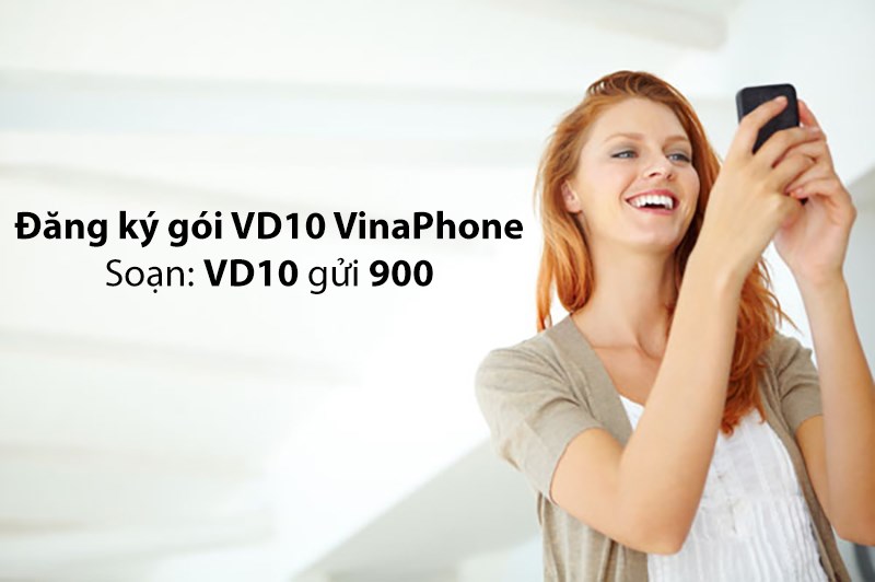 Cách đăng ký gói VD10 VinaPhone: Nhận 10 phút gọi, 100MB chỉ 1.5k/ngày