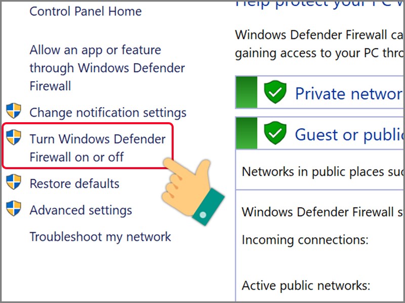 Nhấn Turn Windows Defender Firewall on or off