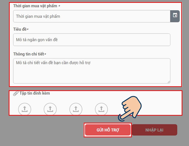 Điền tập tin đ&iacute;nh k&egrave;m ảnh nếu c&oacute; v&agrave; bấm Gửi hỗ trợ.