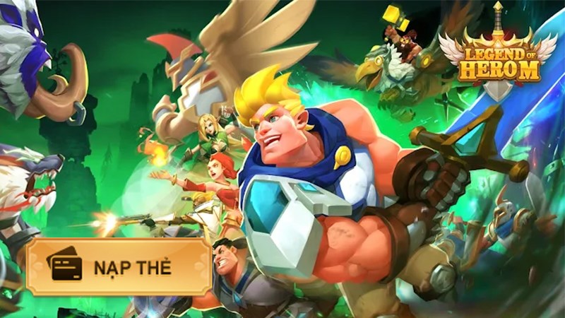 Nạp thẻ game Legend of Hero M