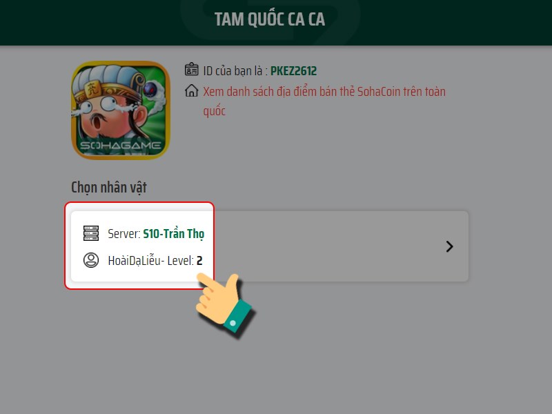 Chọn nhân vật bạn muốn nạp Chọn nhân vật bạn muốn nạp