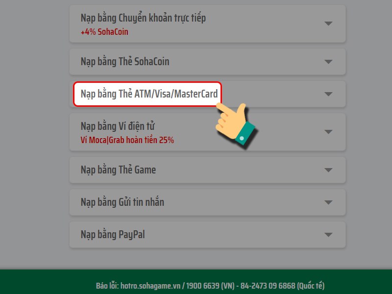 Nạp bằng thẻ ATM/ Visa/ MasterCard/ VNPAY Chọn ATM/ Visa/ MasterCard/ VNPAY