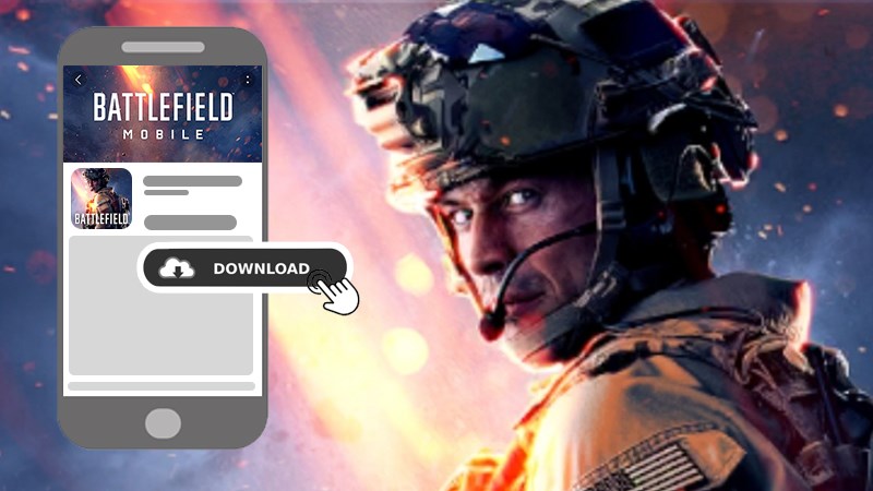 Cách tải Battlefield Mobile trên điện thoại