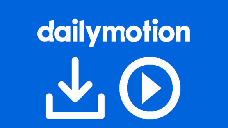 C&aacute;ch tải video tr&ecirc;n Dailymotion về m&aacute;y t&iacute;nh đơn giản
