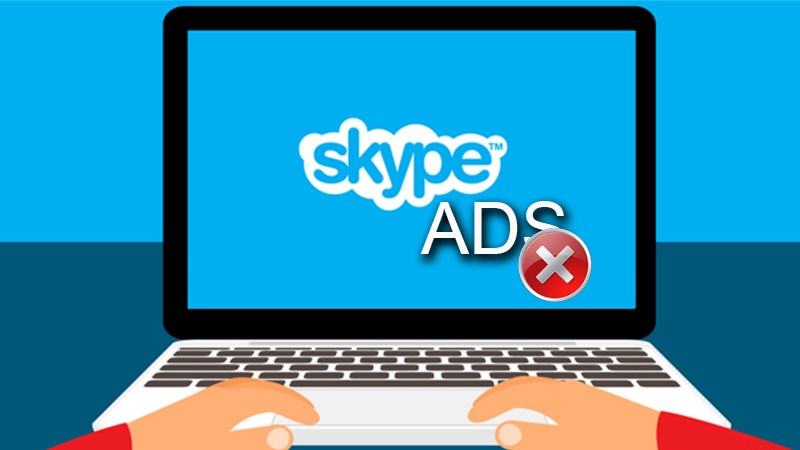 C&aacute;ch tắt, chặn quảng c&aacute;o tr&ecirc;n Skype đơn giản, dễ d&agrave;ng nhất