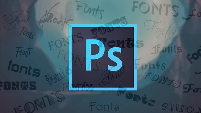 Cách thêm Font chữ vào gõ tiếng Việt vào Photoshop 