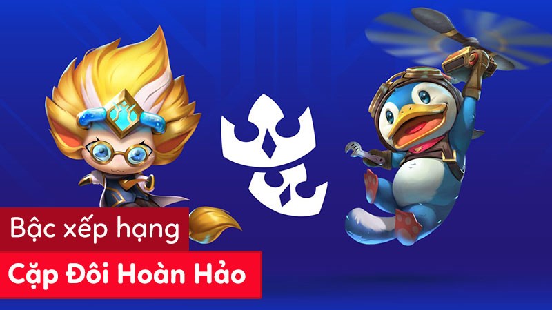 Bậc xếp hạng Cặp Đôi Hoàn Hảo