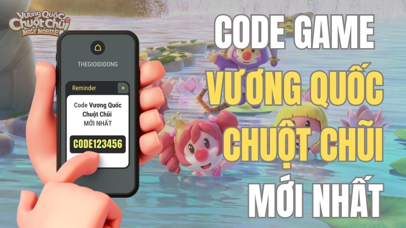 Code Vương Quốc Chuột Chũi MỚI NHẤT 2023 - Cập nhật thường xuyên