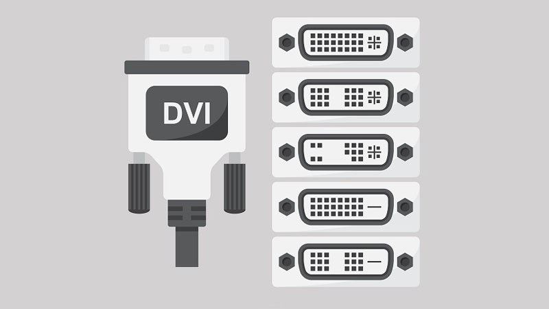 Cổng DVI là gì? So sánh DVI với HDMI, VGA, DisplayPort
