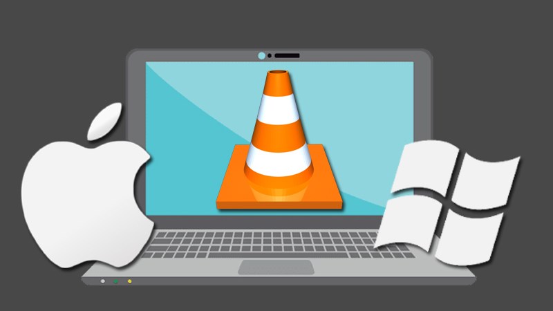 Cách tải, cài đặt VLC Media Player trên máy tính Windows, macOS