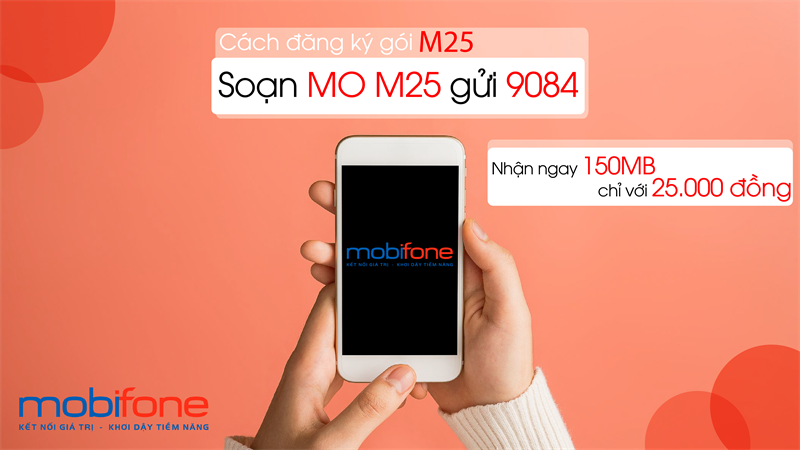 Cách đăng ký gói M25  MobiFone
