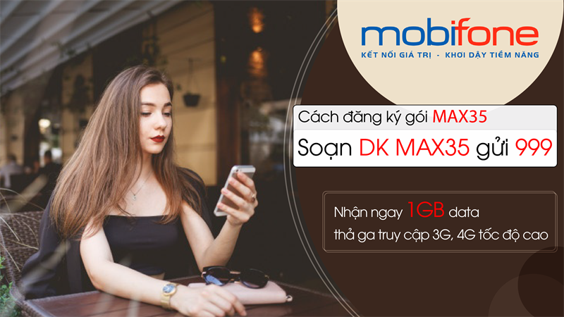 Cách đăng ký gói MAX35 MobiFone