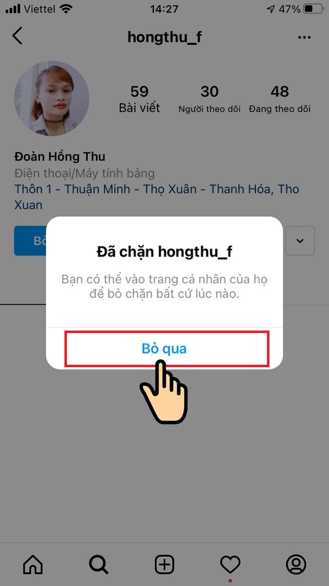 Ấn Bỏ qua là bạn đã thức hiện xong thao tác chặn