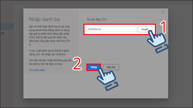 Chọn Duyệt để chọn file, sau đ&oacute; chọn Nhập để tải file l&ecirc;n