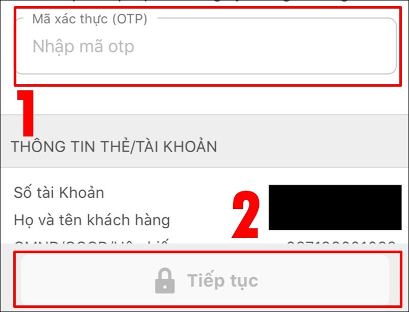 Nhập m&atilde; OTP v&agrave; nhấn Tiếp tục