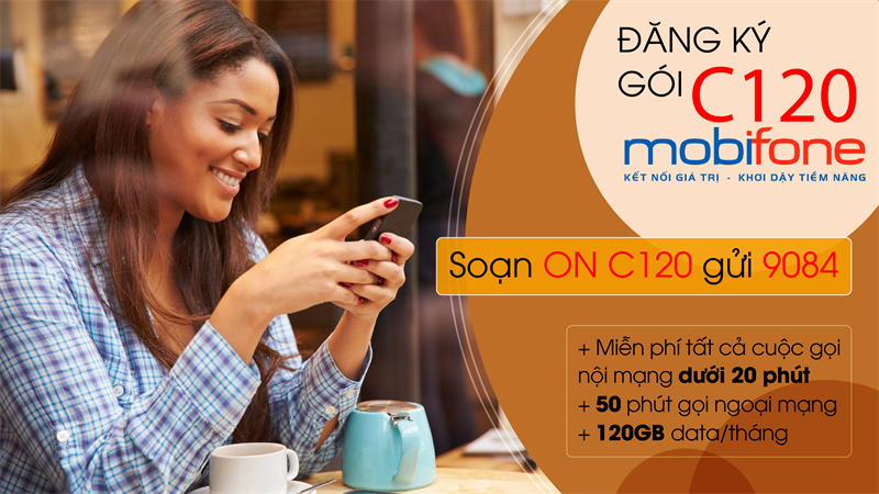 Đăng ký gói C120 MobiFone nhận 120GB 4G, triệu phút gọi miễn phí
