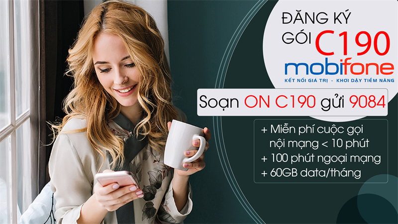 Đăng ký gói C190 MobiFone - data gấp đôi, gọi không giới hạn